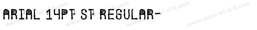 Arial 14pt st Regular字体转换